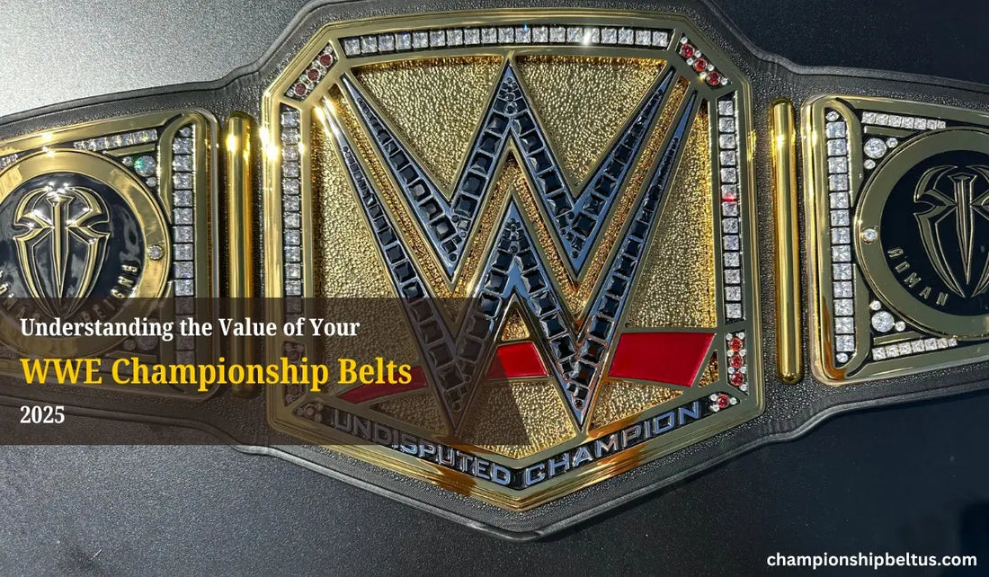 Image of the WWE championship belt featuring the text "understanding the VALUE of the WWE championship belts